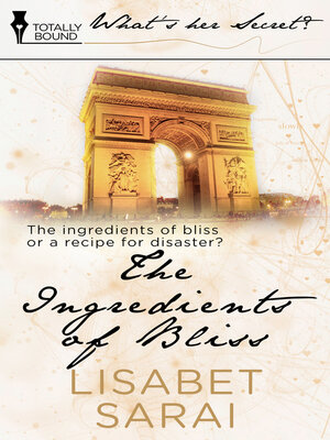 cover image of The Ingredients of Bliss